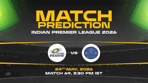 MI vs RR Match Prediction IPL 2026 Match 69 — MI Favourites Expert Prediction & Toss Tip