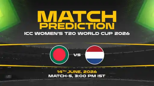 BAN-W vs NED-W Match Prediction ICC Women's T20 World Cup 2026 Match 5 — BAN-W Favourites Expert Prediction & Toss Tip