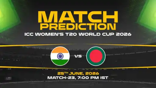 IND-W vs BAN-W Match Prediction ICC Women's T20 World Cup 2026 Match 23 — IND-W Favourites Expert Prediction & Toss Tip