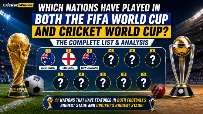 Countries that have played in both the FIFA World Cup and Cricket World Cup — dual World Cup nations full list and analysis
