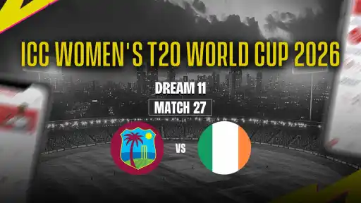 WI-W vs IRE-W Dream11 Prediction Match 27 - Best Captain: Hayley Matthews. VC: Gaby Lewis