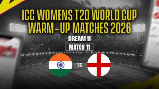 IND-W vs ENG-W Dream11 Prediction ICC Women's T20 World Cup 2026 Match 11 - Best Captain: Smriti Mandhana. VC: Alice Capsey