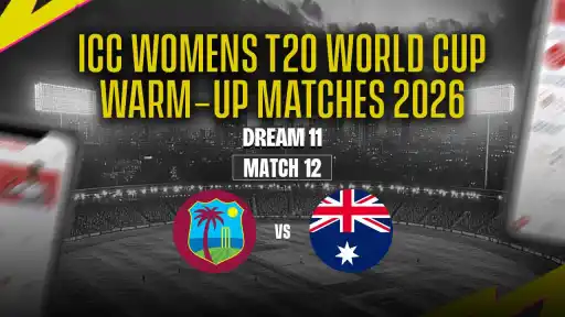 WI-W vs AUS-W Dream11 Prediction ICC Women's T20 World Cup 2026 Match 12 - Best Captain: Ellyse Perry. VC: Hayley Matthews