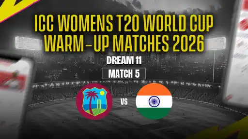 WI-W vs IND-W Dream11 Prediction ICC Women's T20 World Cup 2026 Match 05 - Best Captain: Smriti Mandhana. VC: Hayley Matthews