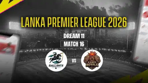 GM vs KFL Dream11 Prediction Match 16 LPL 2026 - Best Captain: Dasun Shanaka. VC: Wanindu Hasaranga