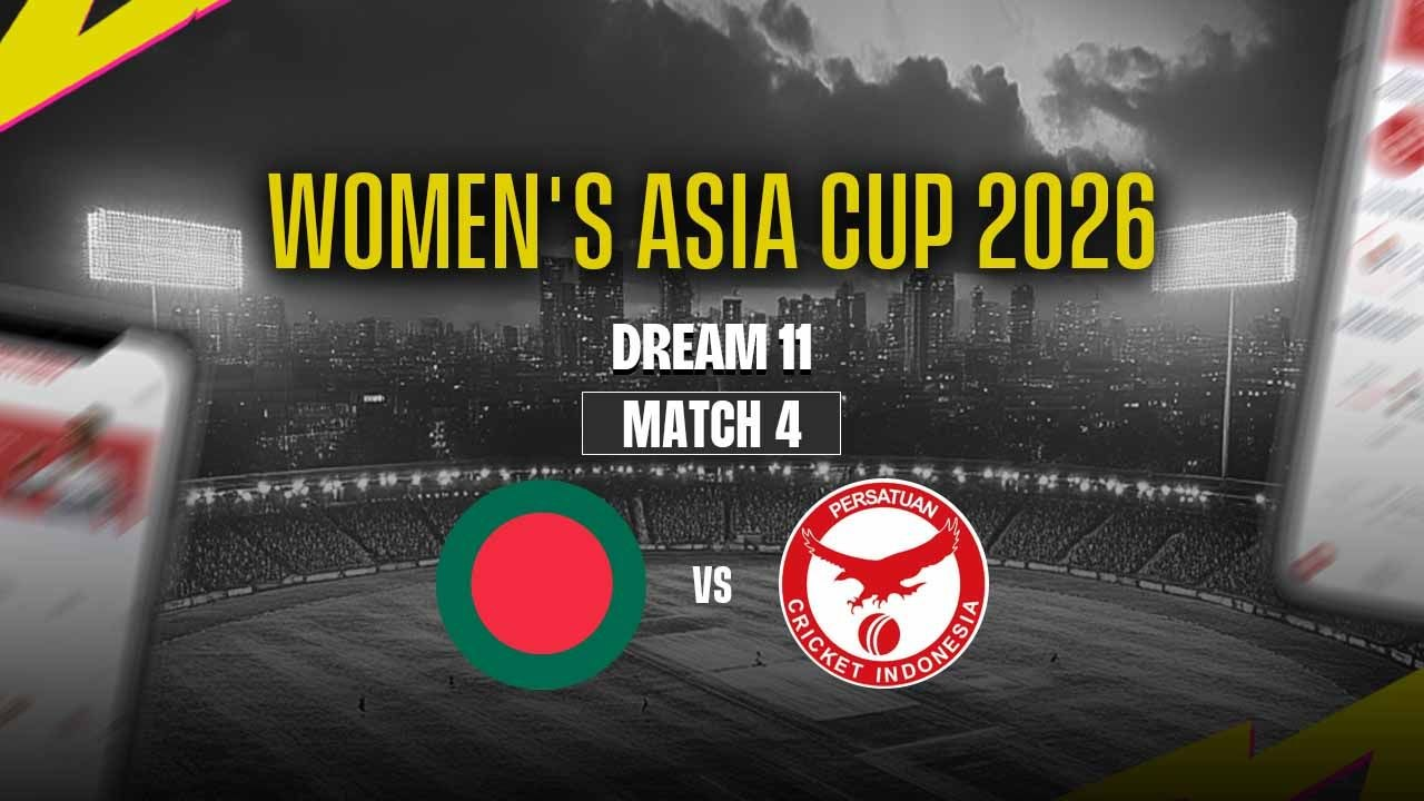 BAN-W vs INA-W Dream11 Prediction — Match 4, Asia Cup 2026 Best Team, Captain & Vice