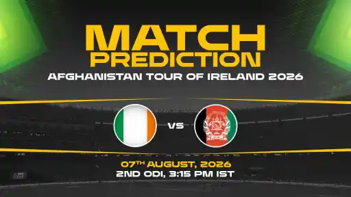 IRE vs AFG Match Prediction 2nd ODI — IRE Favourites Expert Prediction & Toss Tip