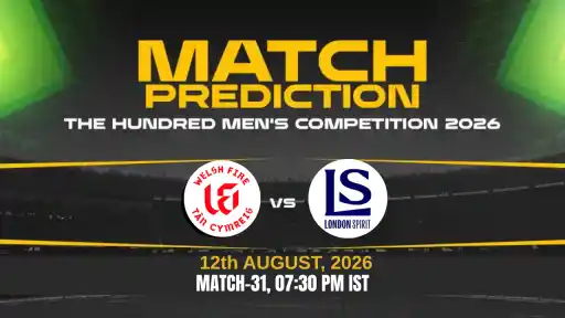 WEF vs LNS Match Prediction Match 31 — WEF favourite to win