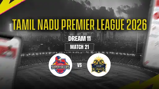 CSG vs LKK Dream11 Prediction Match 21 - Best Captain N Jagadeesan, VC Balasubramaniam Sachin