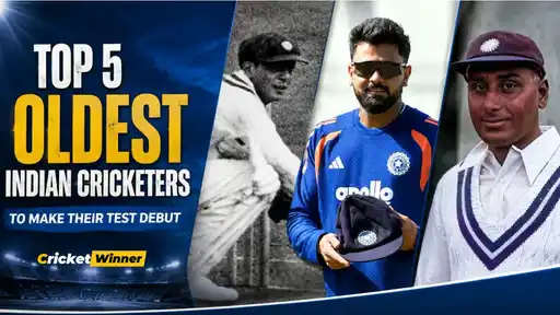 Full list of the 5 oldest Indian cricketers who made their Test cricket debut