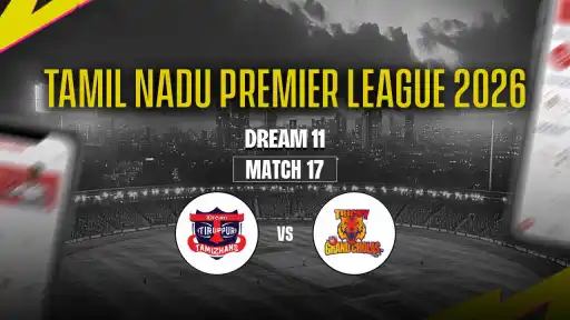 TGC vs ITT Dream11 Prediction Match 17 - Best Captain: Tushar Raheja. VC: R Sai Kishore