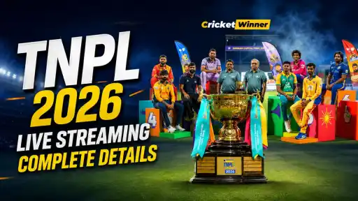TNPL 2026 live streaming and TV broadcast details — Star Sports and FanCode channel guide