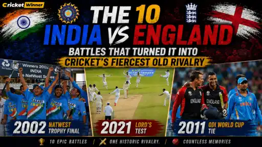Iconic India vs England cricket moments including the 2002 NatWest Final, 2021 Lord's Test, and 2011 World Cup tie
