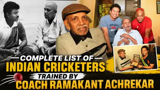 Indian cricketers trained by coach Ramakant Achrekar, including Sachin Tendulkar — full list